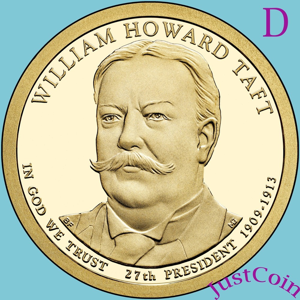 2013-D WILLIAM HOWARD TAFT PRESIDENTIAL UNCIRCULATED DOLLAR FROM MINT ROLL