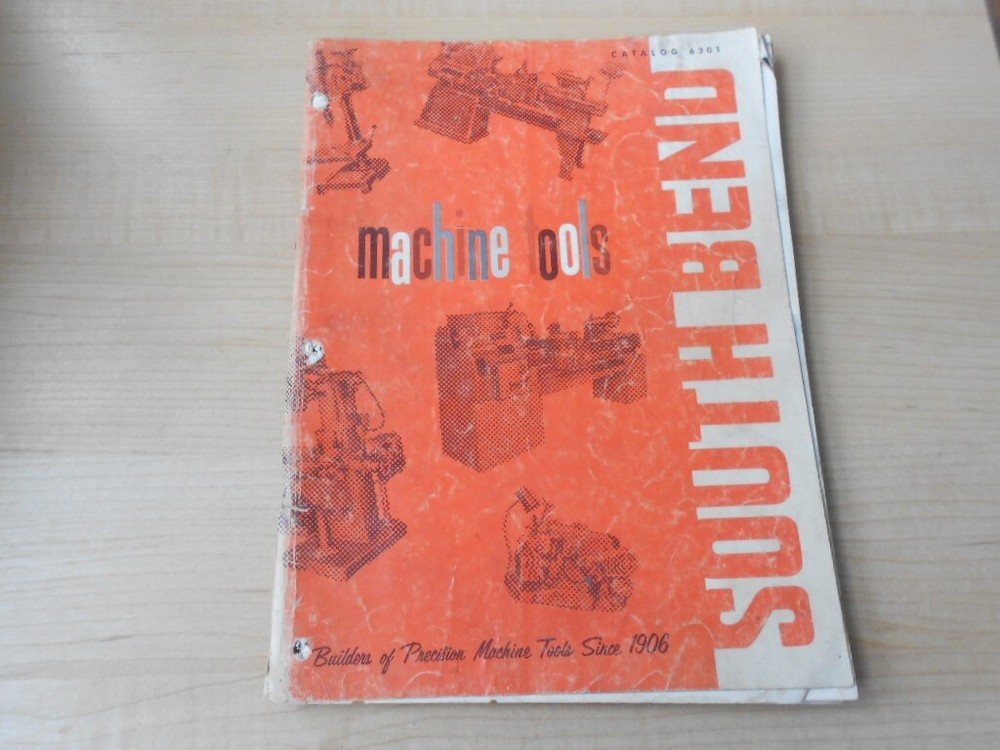 1963 South Bend Precision Machine Tools Catalog 6301 Original Information