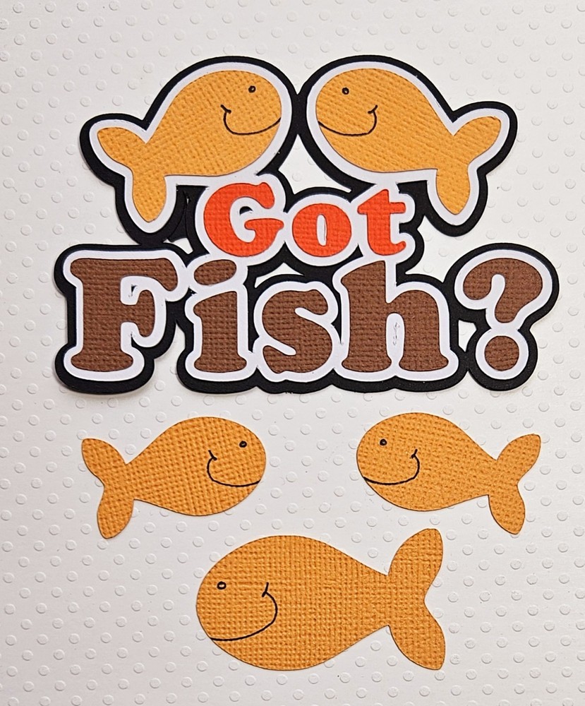 Got Fish Title. Scrapbook, Card making Paper Piecing
