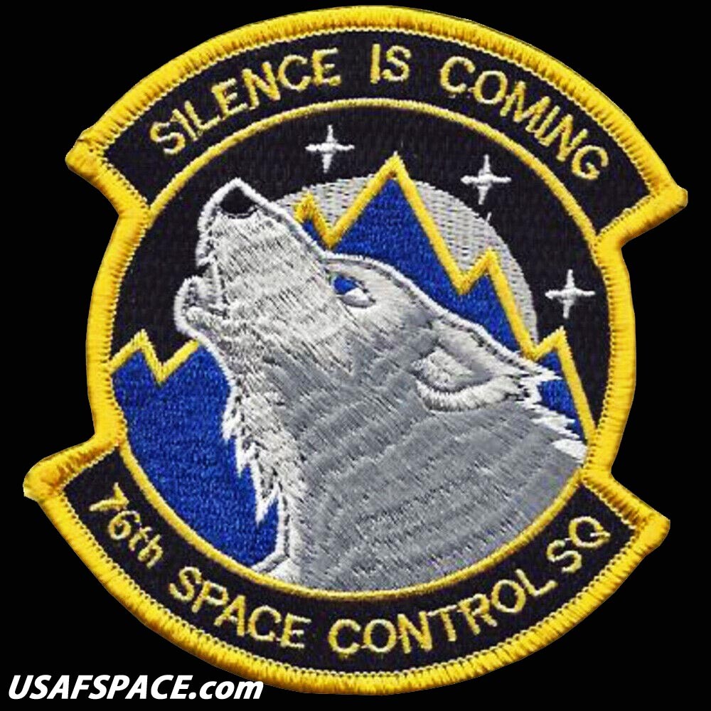 USAF 76th SPACE CONTROL SQ. - SILENCE IS COMING - US AIR FORCE SATELLITE PATCH