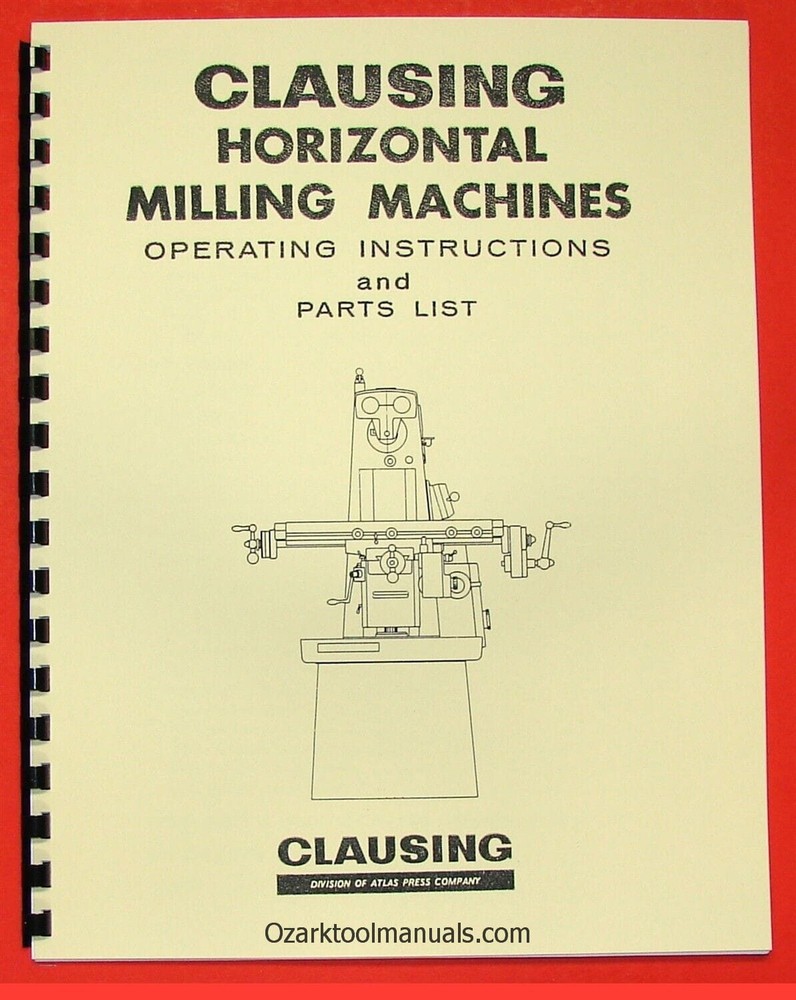 CLAUSING 8540,8541,8550,8551 Horizontal Milling Machine Operator's  Manual 0154