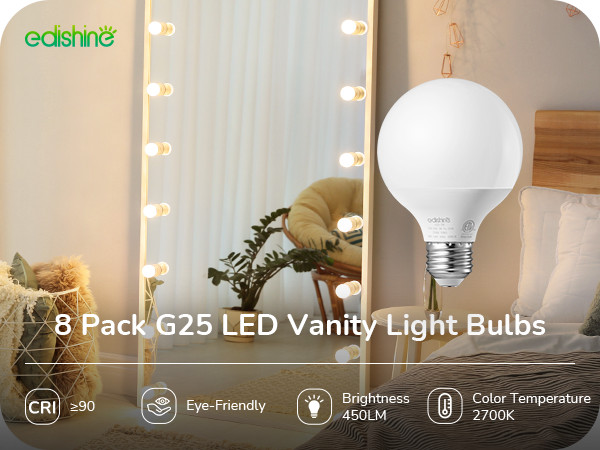 EDISHINE 8 Pack G25 LED Globe Light Bulbs Over Mirror, Makeup Round Light Bulbs