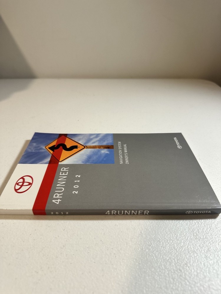 Toyota 4Runner Navigation System Owner's Manual 2012