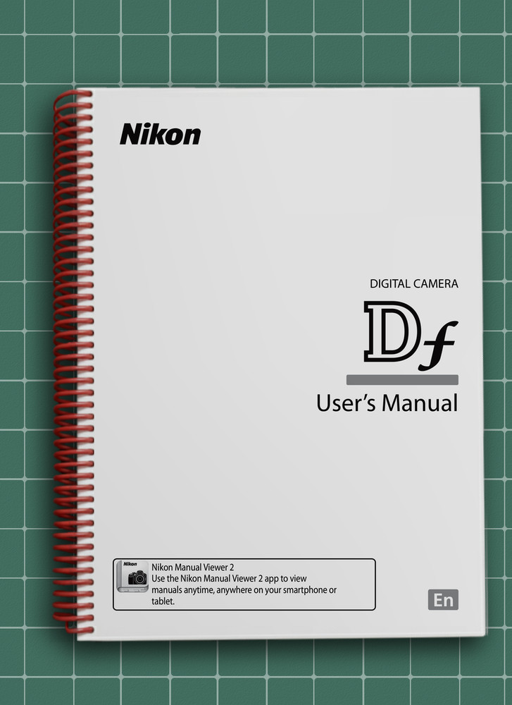 Nikon Df — User Manual Owners Guide Reference — 394 Pages — USA Made