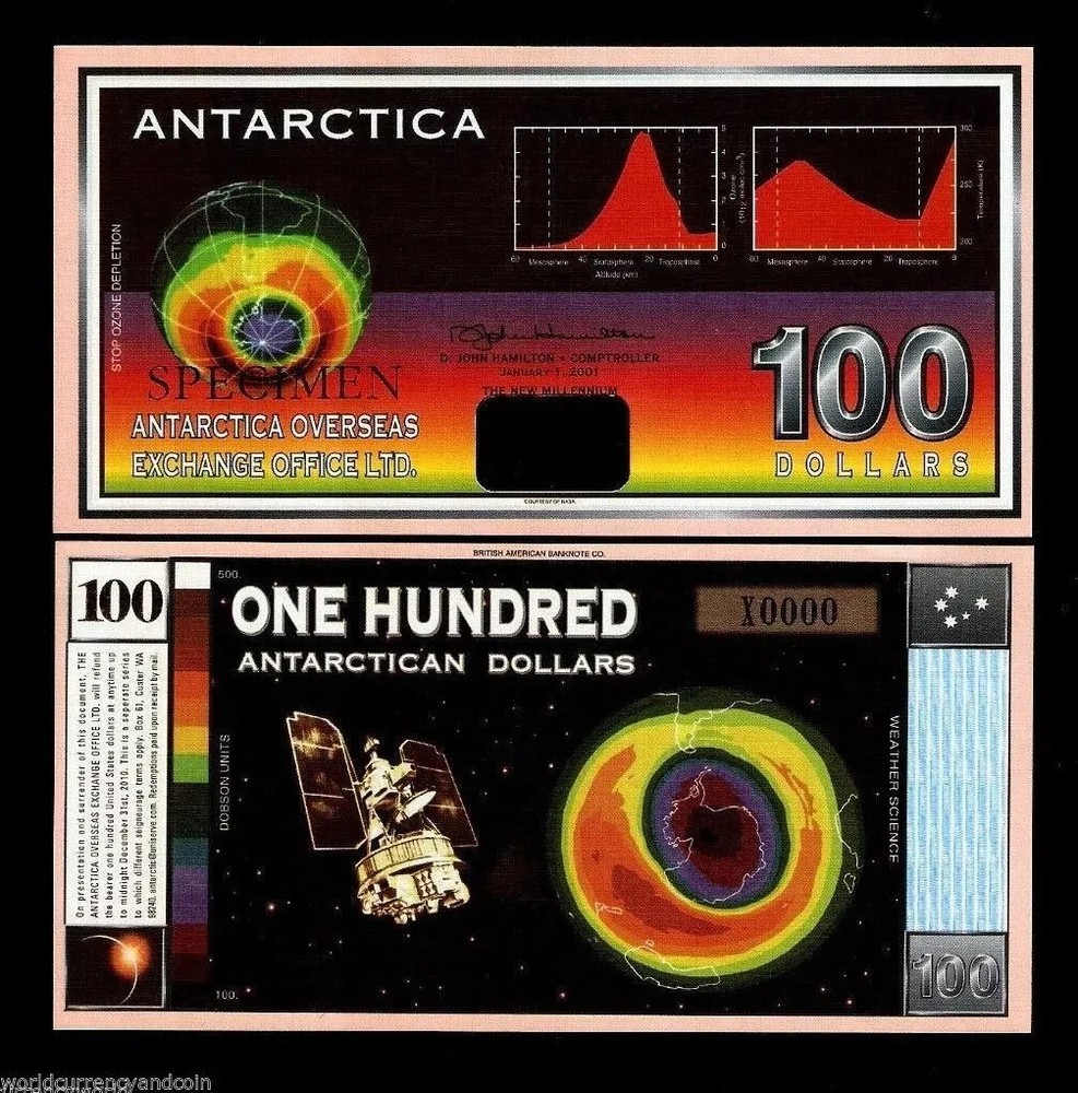 Antarctica 100 DOLLARS 2001 Ozone Space Craft UNC Specimen Commemorative NOTE
