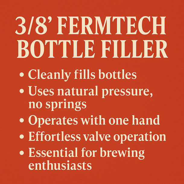 Fermtech 3/8in Fermtech Bottle Filler
