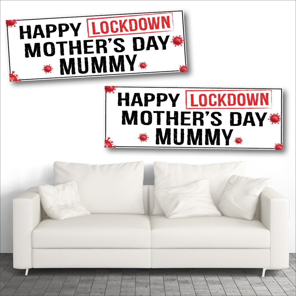 2 LOCKDOWN MOTHER'S DAY BANNERS - DESIGN 1 - MUMMY