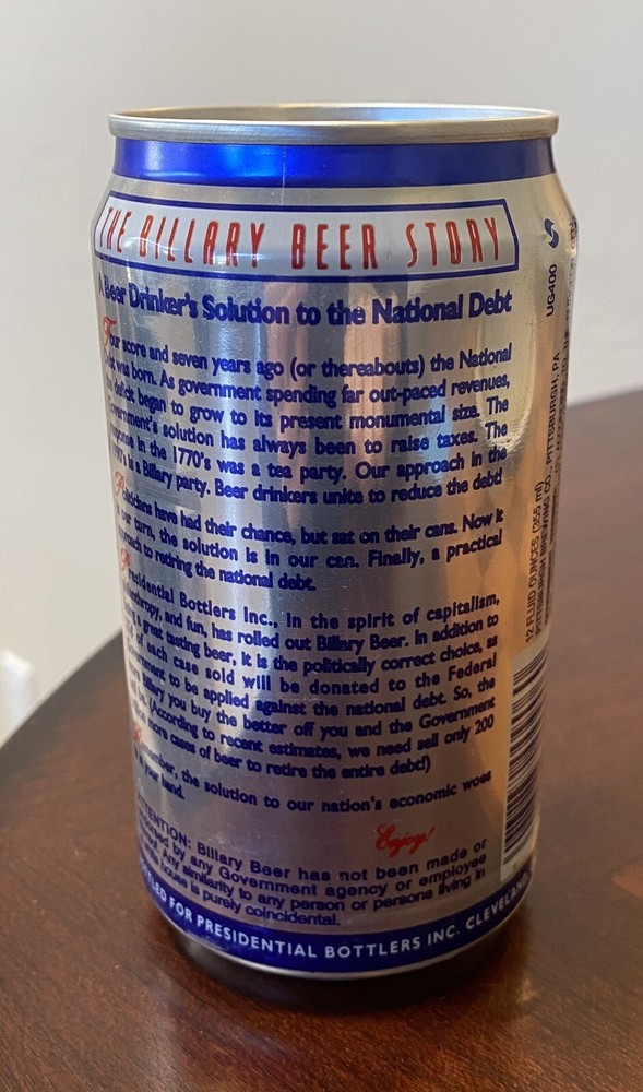 Billary politically correct Empty Beer Can Bottom Opened