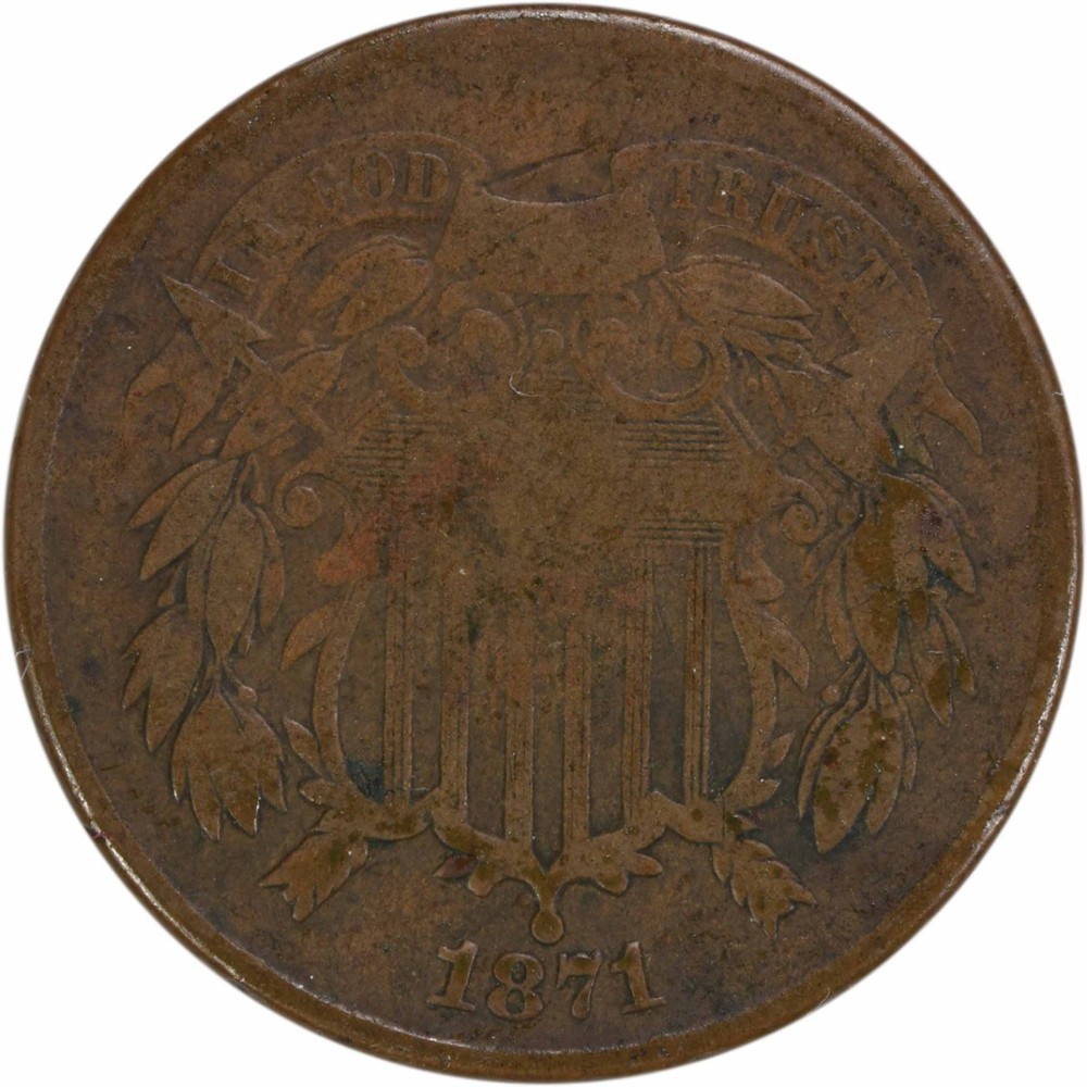1871 Two Cent Piece VG Uncertified #303