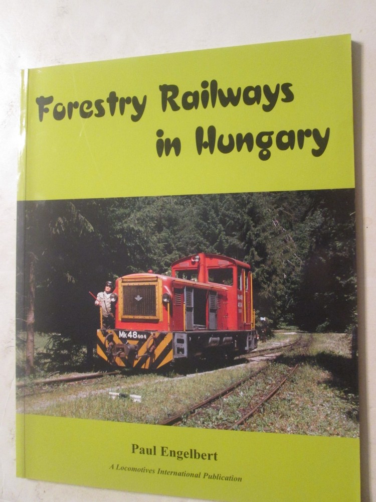 Forestry Railways in Hungary