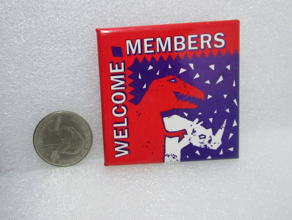Welcome Members Button Pin