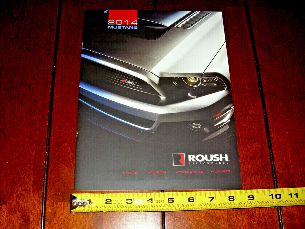 2014 ROUSH PERFORMANCE MUSTANG BROCHURE - STAGE 1 - STAGE 2 - STAGE 3