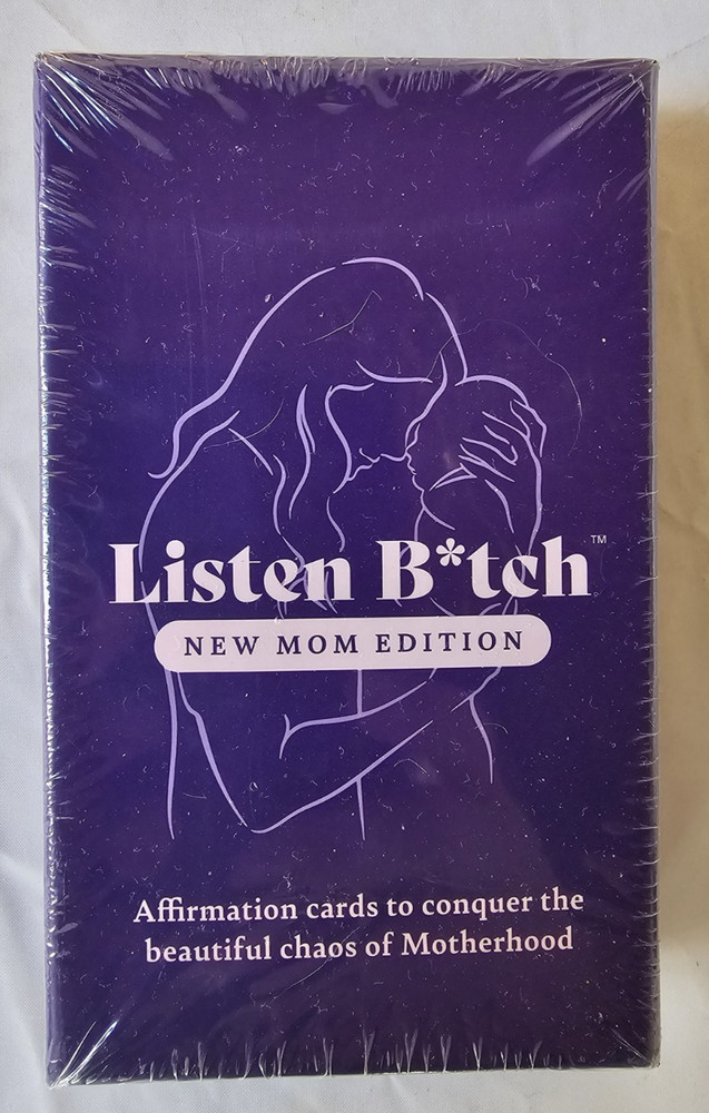 New Mom Edition Listen B*tch Affirmations SEALED