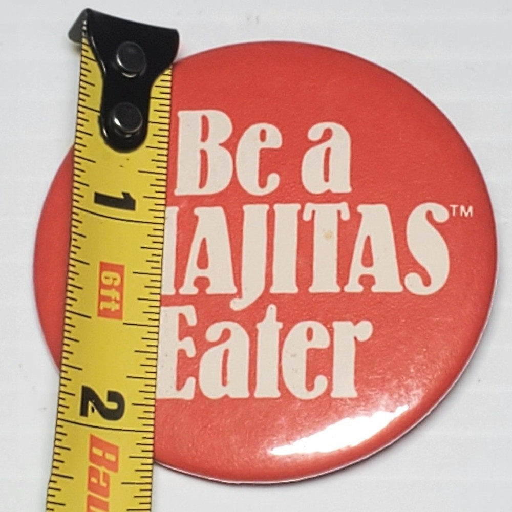 Be A Chajitas Eater Pinback Button 2.25" Vintage