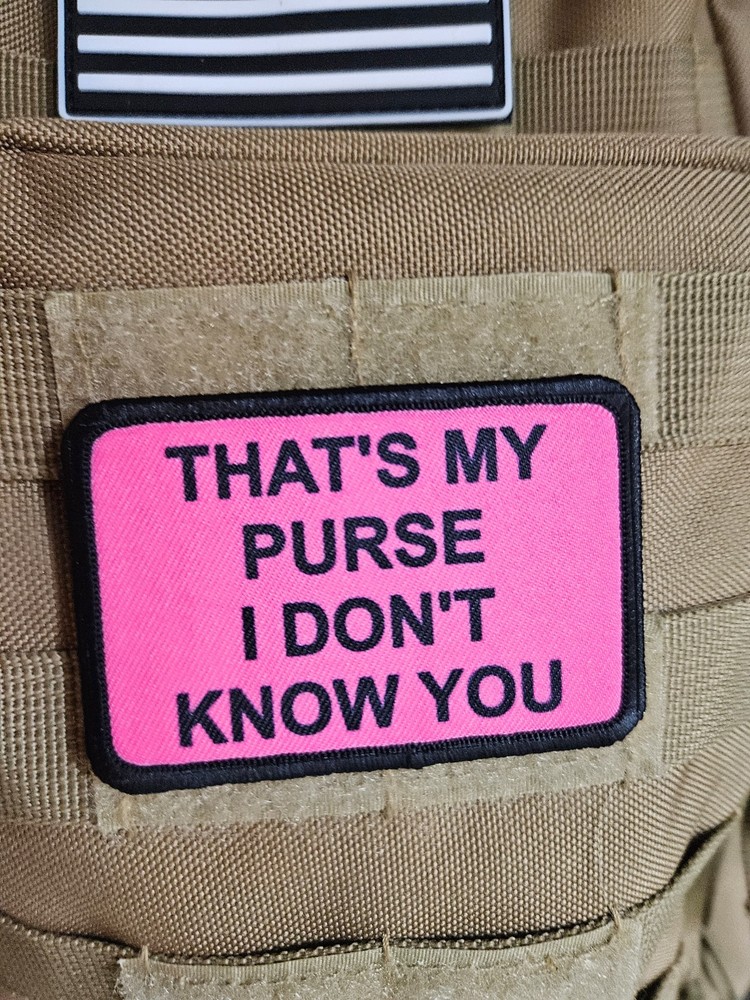 Pink That's my purse meme 2"x3" hook & loop funny patch