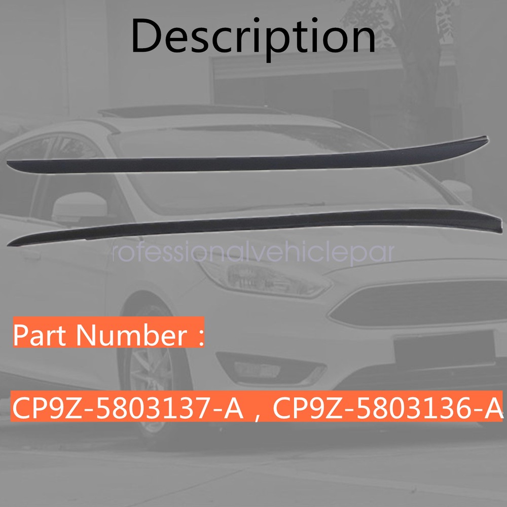 Fits Ford Focus 2012-2018 Driver & Passenger side Reveal Windshield Molding