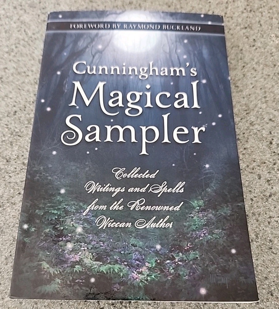 Cunningham's Magical Sampler : Collected Writings and Spells