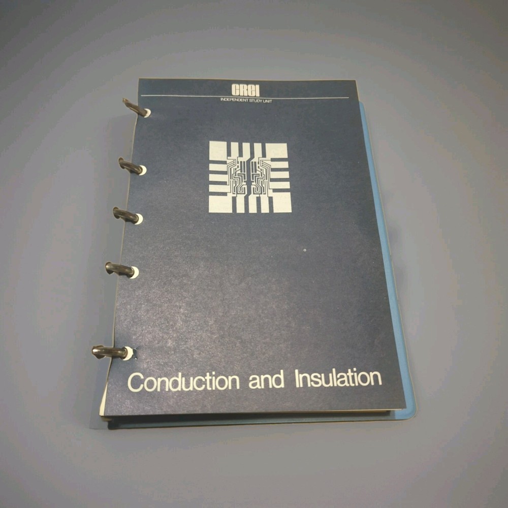 CREI Advance Engineering Electronic Technology Manual/Book Conduction Insulation