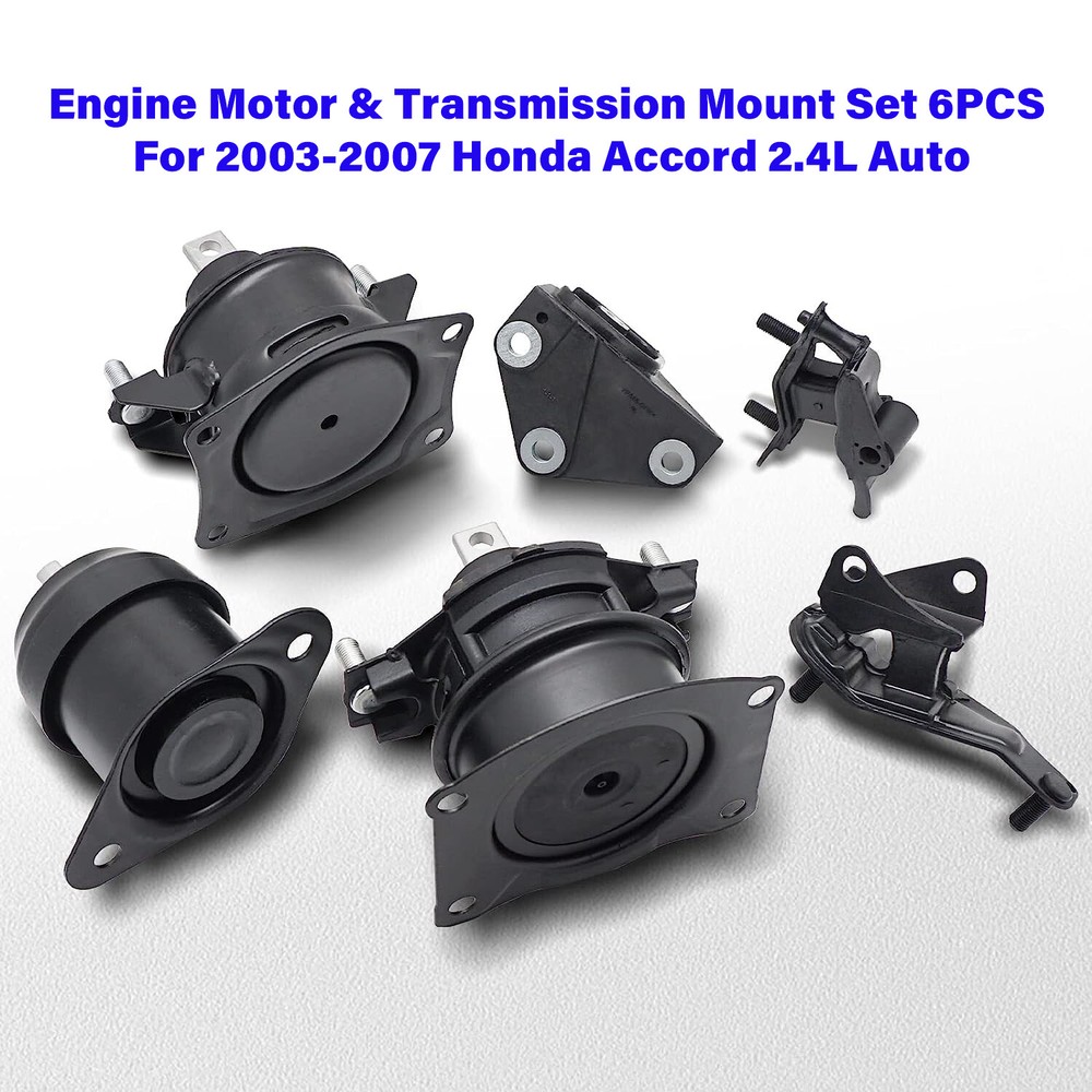 Fits 2003-2007 Honda Accord 2.4L Engine Motor & Trans Mount Set 6PCS (Automatic)