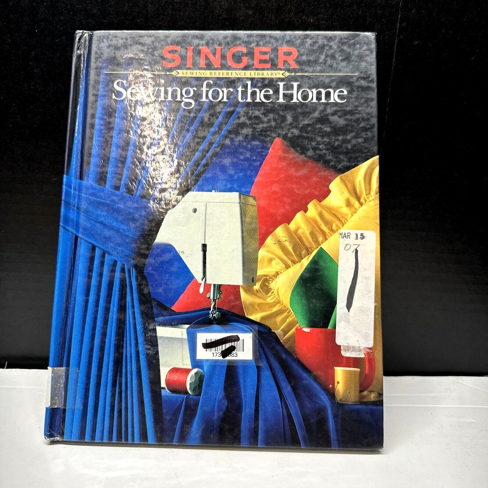 "Sewing For The Home" Singer Reference Library Cy DeCosse Hardback 1988