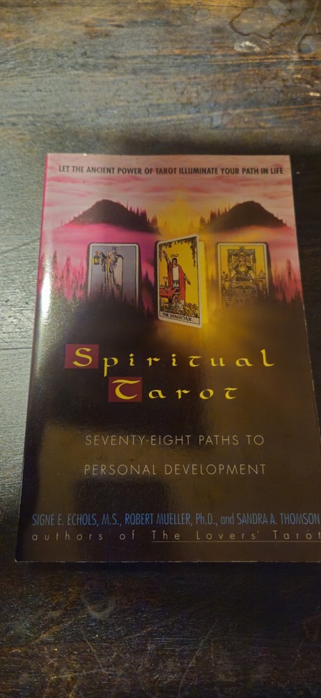 Spiritual Tarot Seventy Eight Paths To Personal Devotion