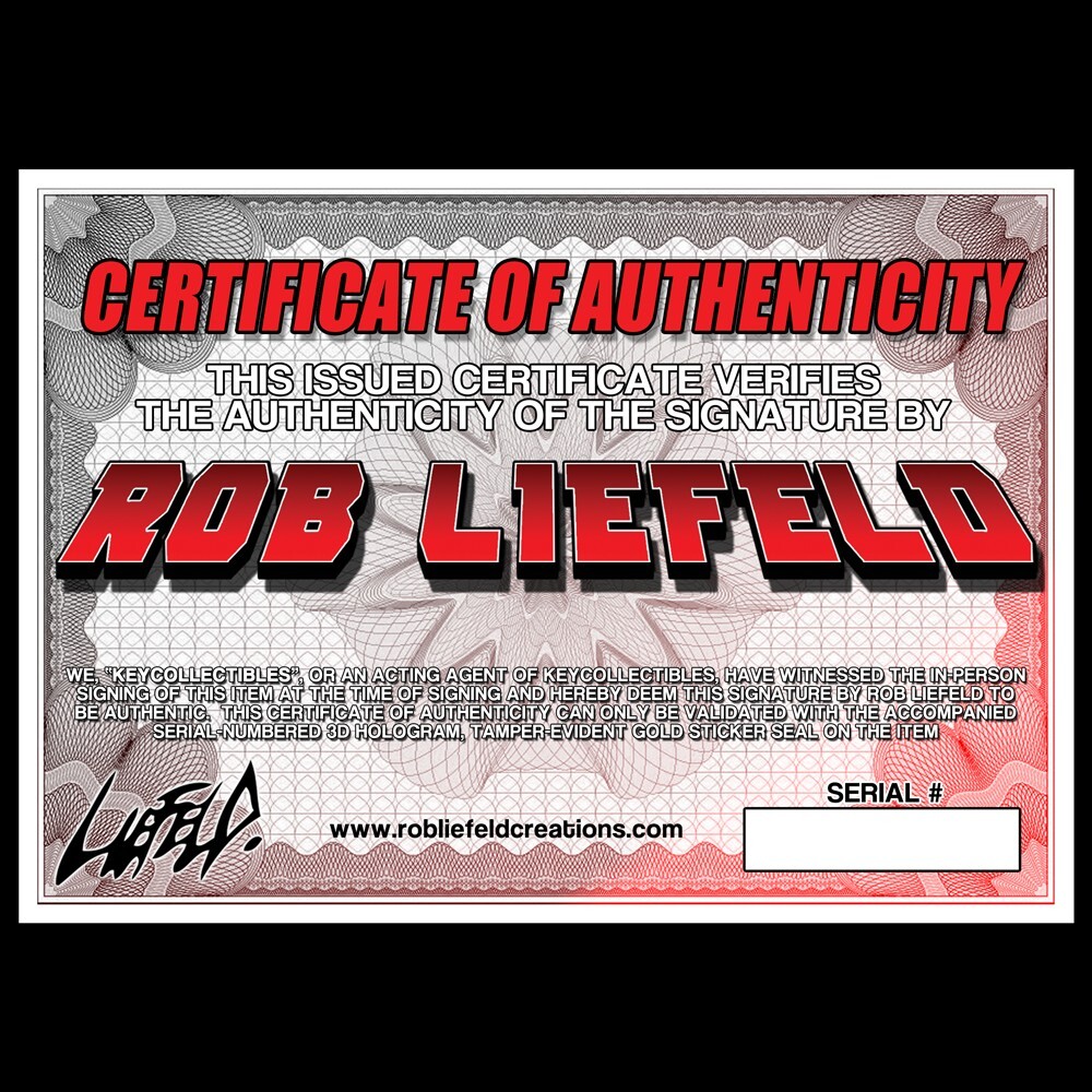 Rob Liefeld COA Certificate Of Authenticity + Gold Sticker