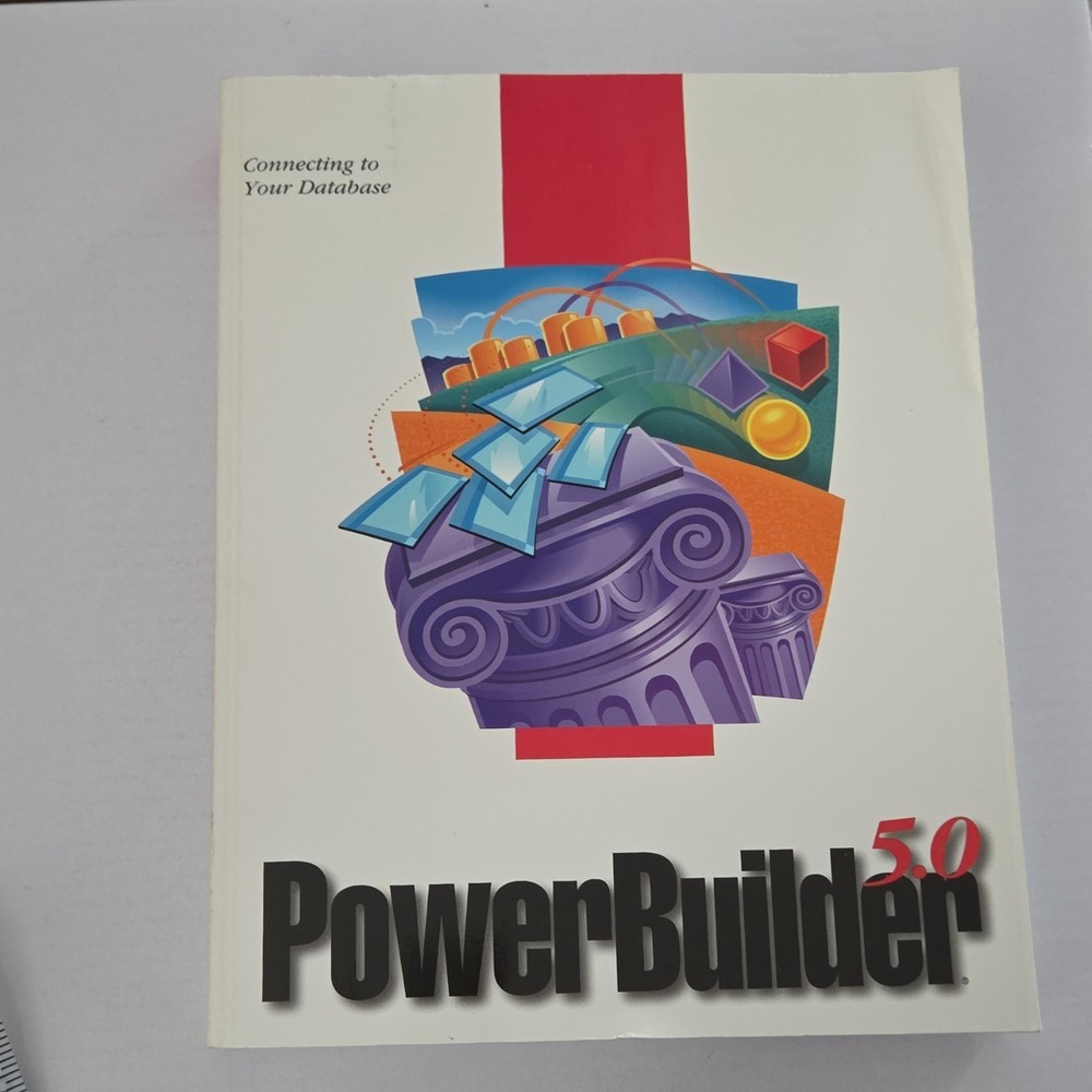 Powersoft PowerBuilder 5.0 Connecting to Your Database Manual