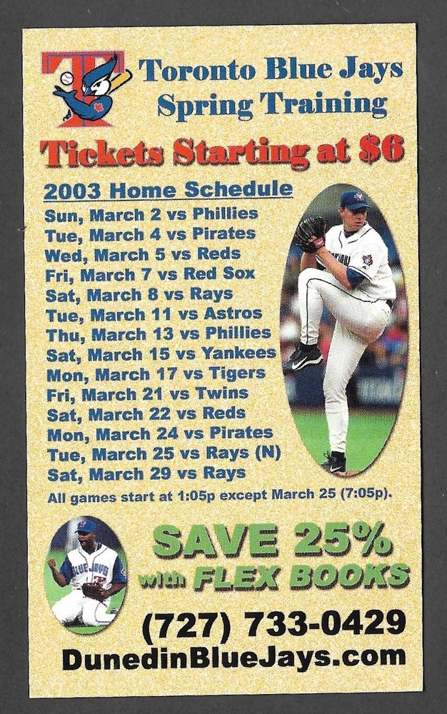 2003 TORONTO BLUE JAYS  Spring Training  POCKET SCHEDULE CARD  EX
