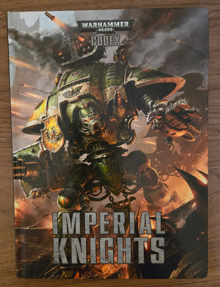 Codex: Imperial Knights - Warhammer 40k - 8th Edition