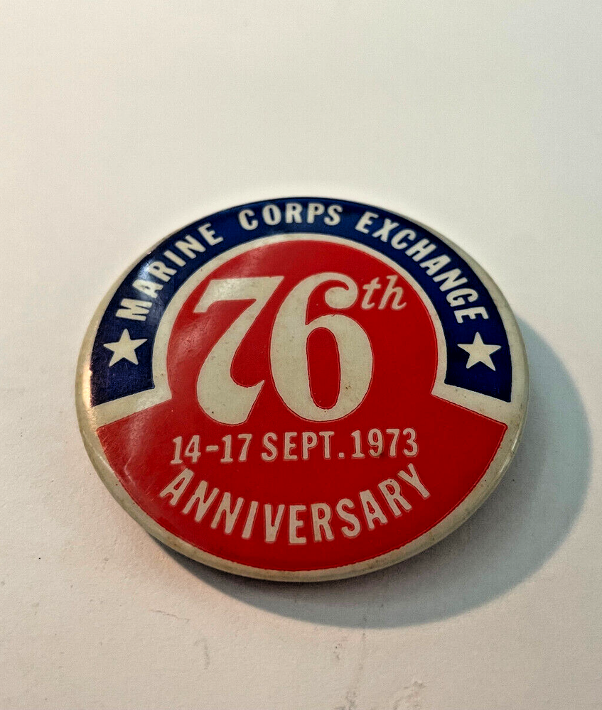 VTG 1973 Marine Corps Exchange 76th Anniversary Pinback Button