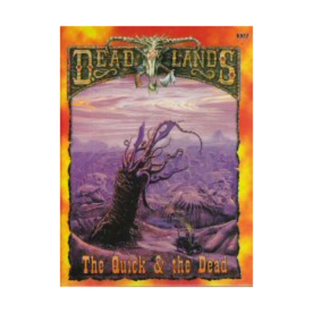 Pinnacle Deadlands Quick & the Dead HC VG+/NM