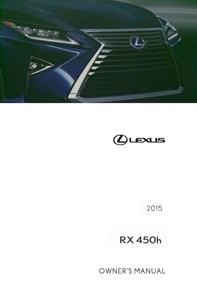 2015 Lexus RX 450H Owners Manual User Guide
