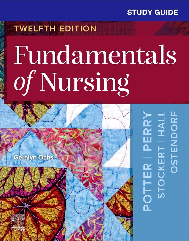 Study Guide for Fundamentals of Nursing