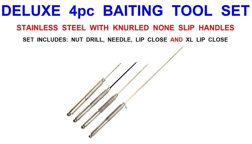 DELUXE 4pc STAINLESS STEEL BAITING TOOL SET DRILL NEEDLE LIP CLOSE STRINGER HOOK