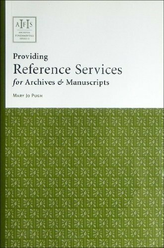 Archival Reference Services Guide for Archives & Manuscripts