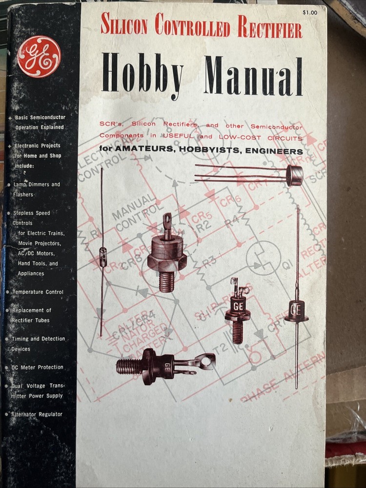 1963 GE Silicon Controlled Rectifier Hobby Manual Paperback First Edition
