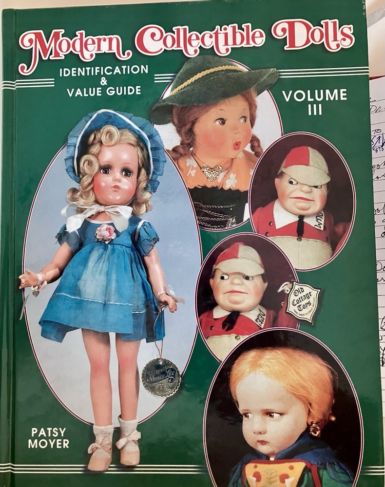 Modern Collectible Dolls Identification and Value Guide by Patsy Moyer 1999
