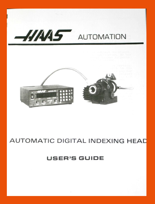 HAAS 5C Indexing Operations, Programming and Servicing Manual 1987