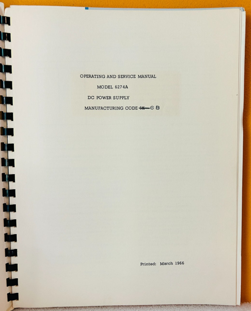 HP Model 6274A DC Power Supply Manufacturing Code 6B Operating & Service Manual.