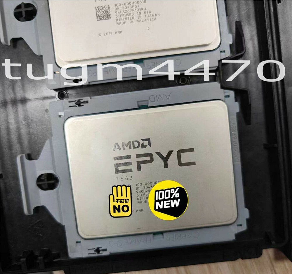 AMD epyc 7663 Milan CPU processor 56-Core 2.0ghz sp3 240w server 100-000000318