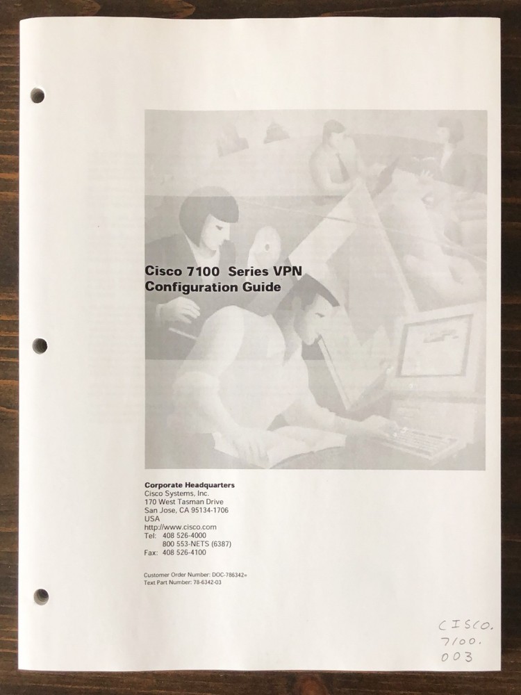 Cisco Systems - Cisco 7100 Series VPN Configuration Guide (2001)