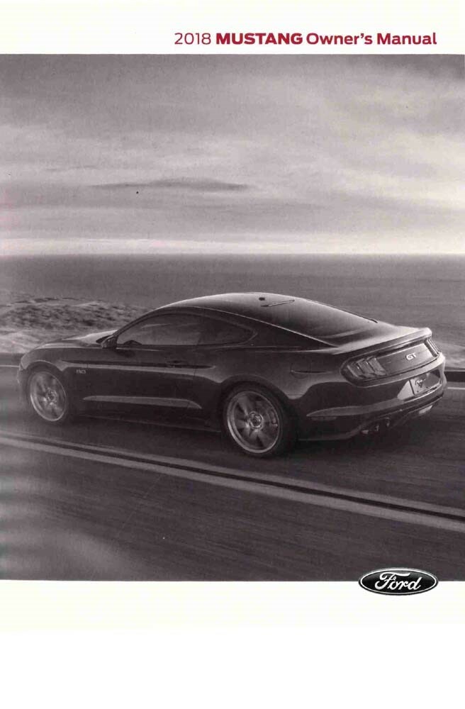 2018 Ford Mustang Owners Manual User Guide Reference Operator Book Fuses