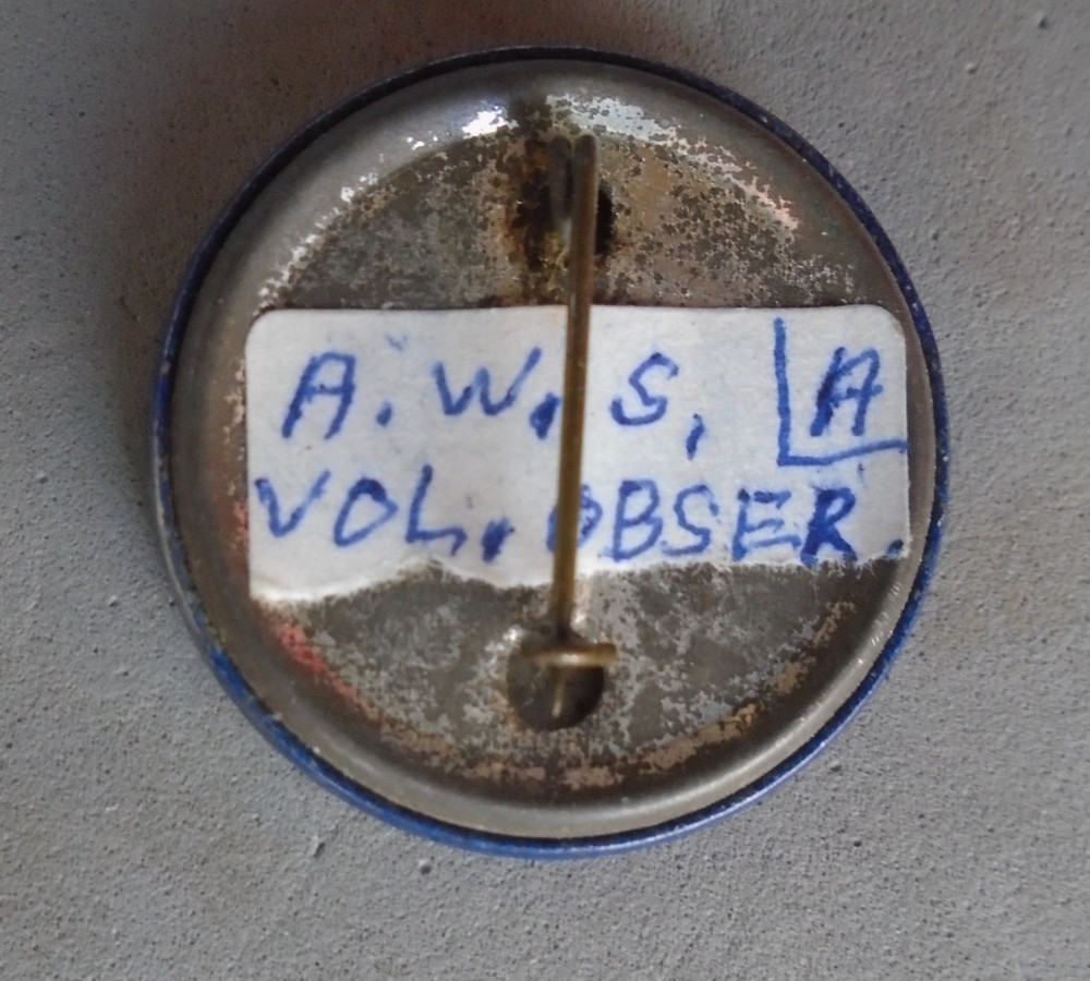 Aircraft Warning Service Volunteer Observer pin back, named