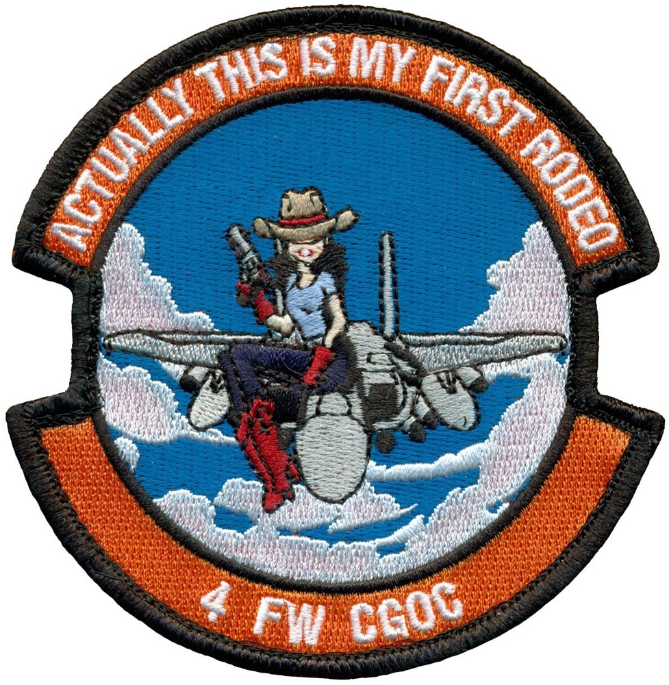 USAF 	4th FIGHTER WING – CGOC – FIRST RODEO PATCH