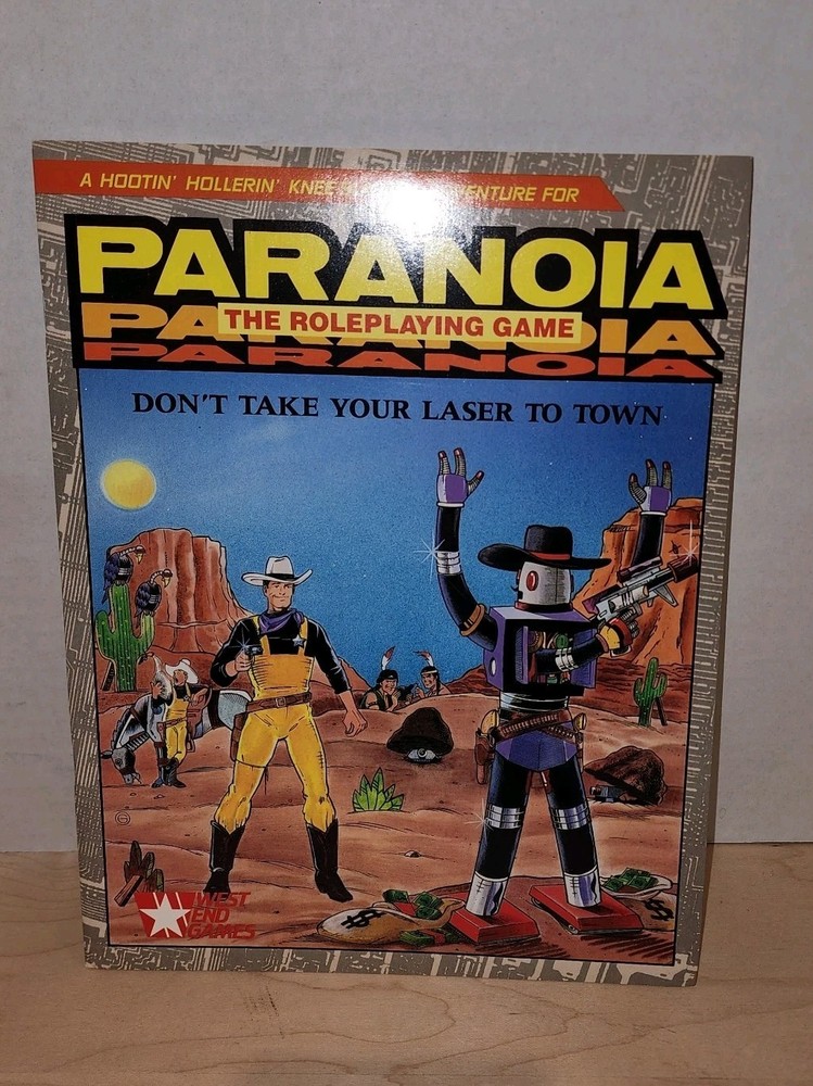 West End Paranoia Don't Take Your Laser to Town VG+