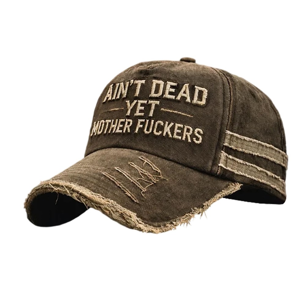 Vintage Distressed "Ain't Dead Yet" Baseball Cap - MF Embroidered Adjustable Hat