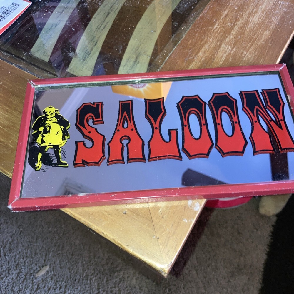 Saloon Mirror Sign,L@@K!