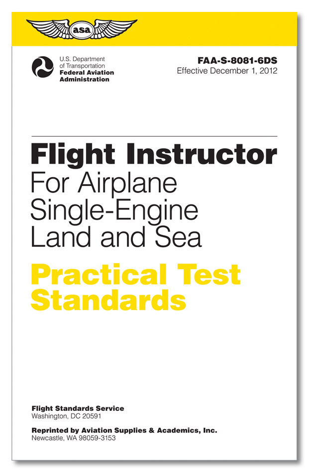 PRACTICAL TEST STANDARDS (PTS) for Flight Instructor Single Eng p/n ASA-8081-6DS