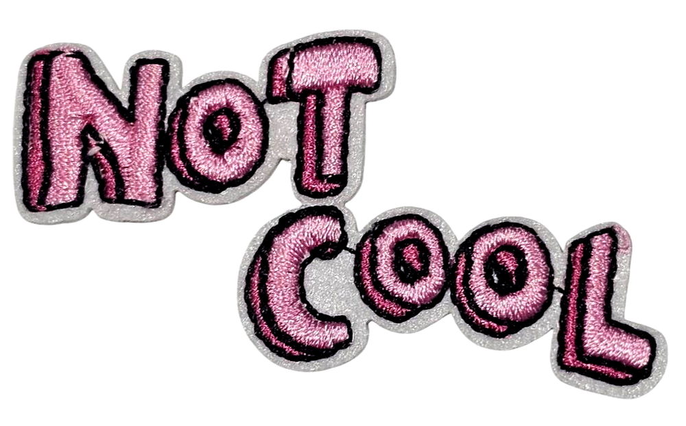 Not Cool Patch