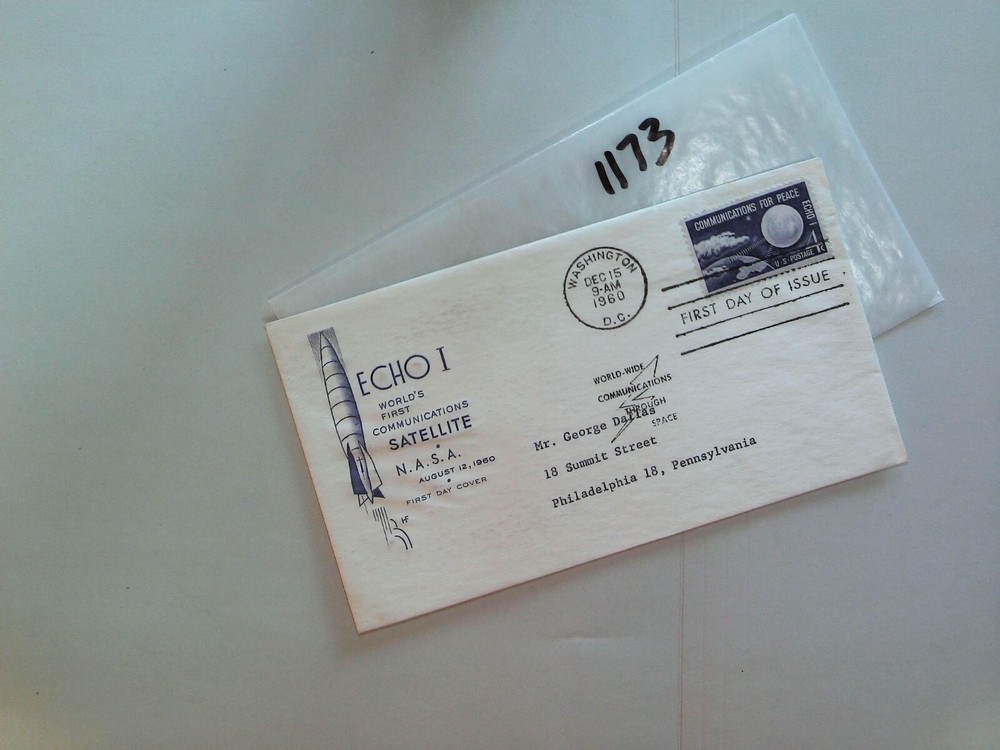 U. S. FDC - 1173 - Echo I - unsigned cachet - comb. shIpping!